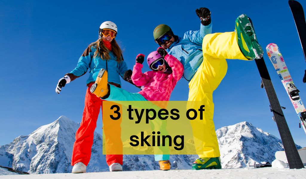 what are the 3 main types of skiing